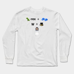 That's What She Said Long Sleeve T-Shirt